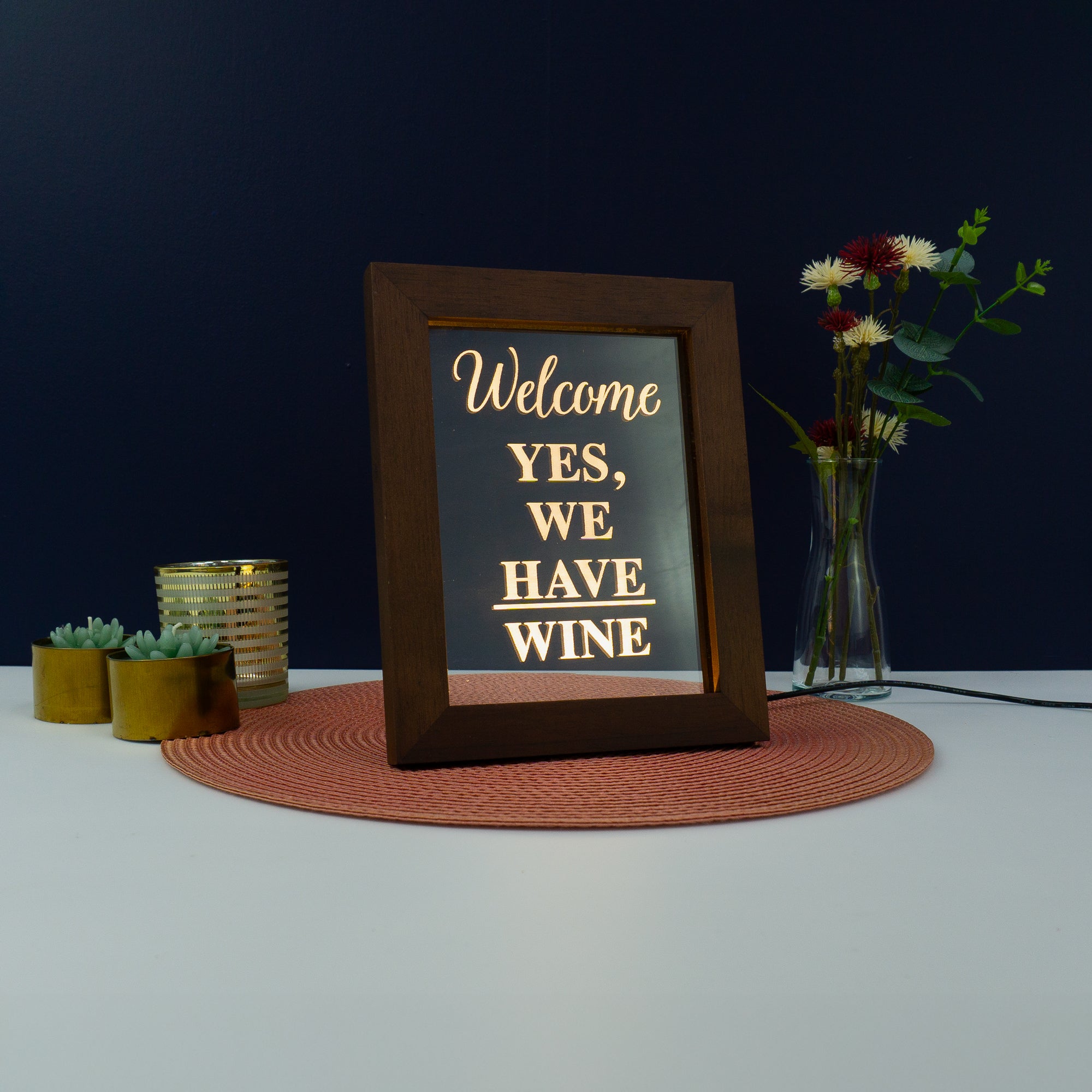 Decorative home funny pop art Welcome yes we have wine Light up LED framed sign