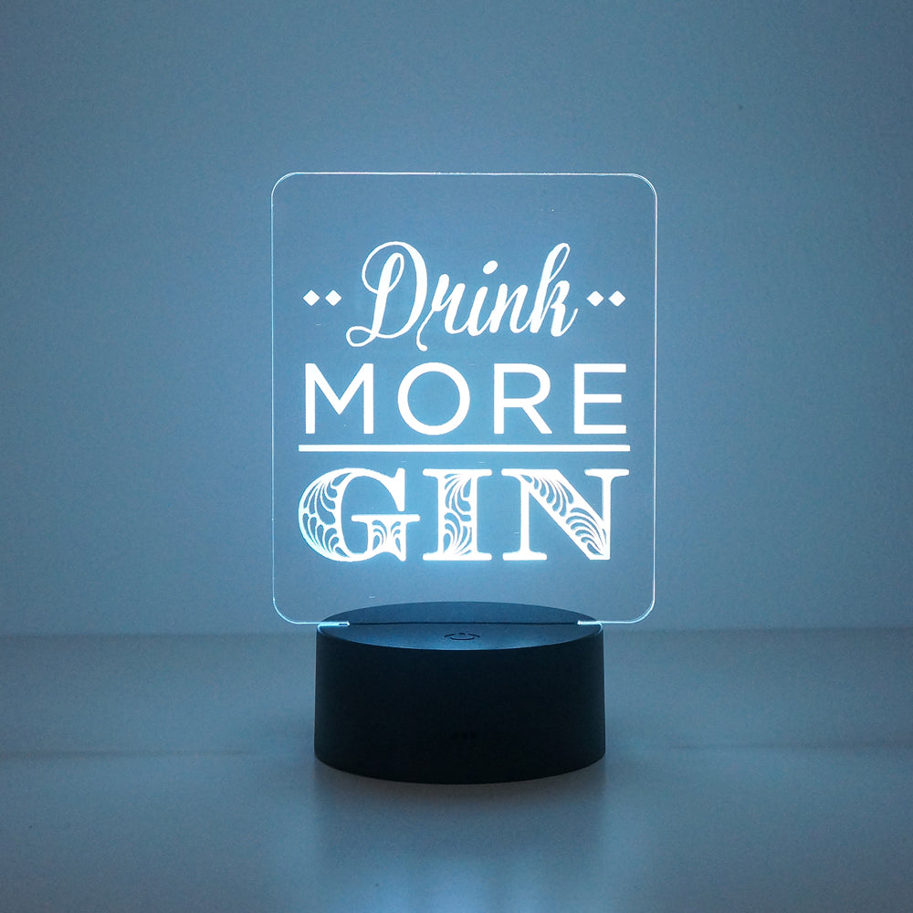 Drink more gin multi colour LED sign
