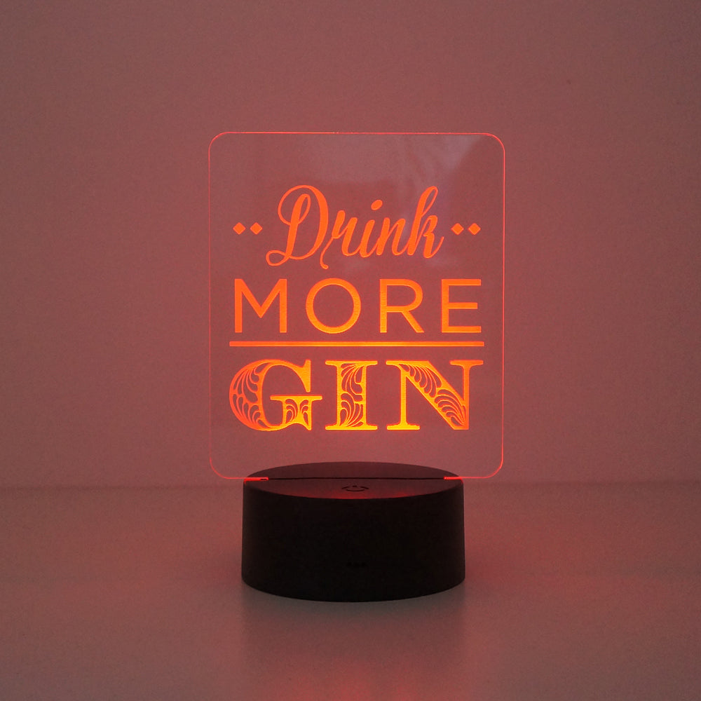 Drink more gin multi colour LED sign