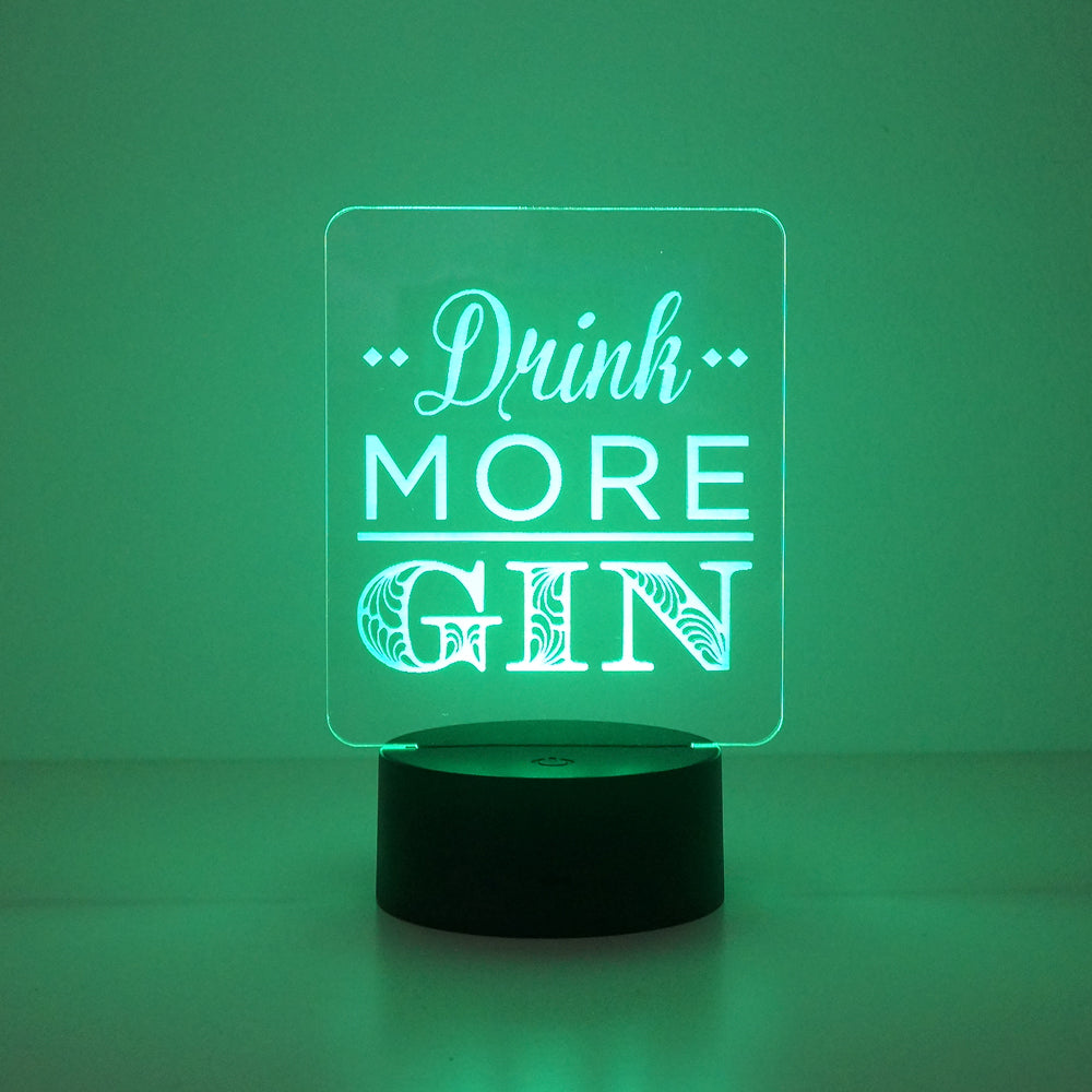 Drink more gin multi colour LED sign