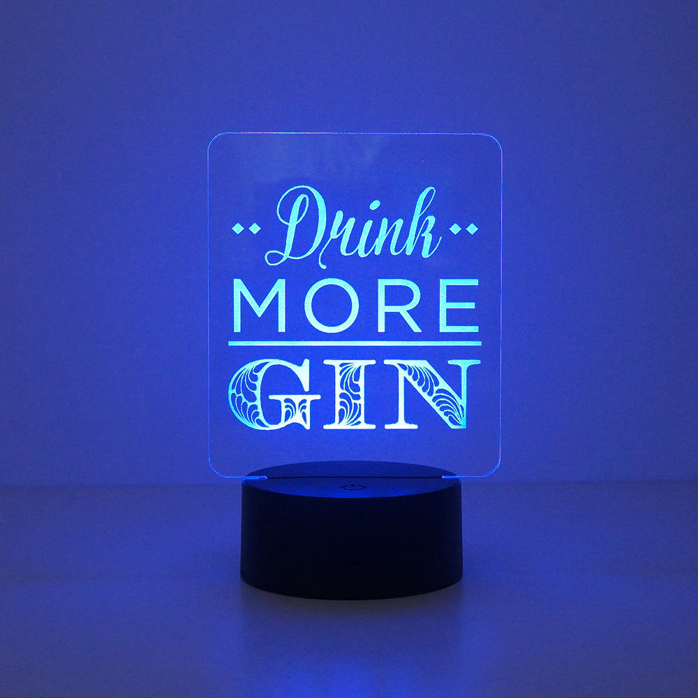 Drink more gin multi colour LED sign