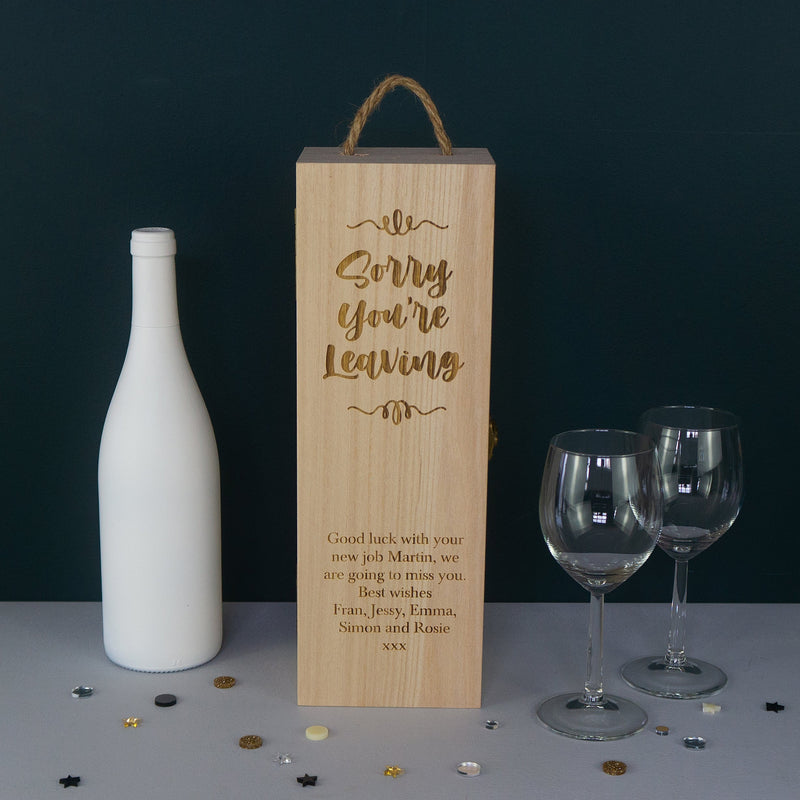 Sorry you're leaving wine box