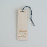 A fantastic gift for all avid readers this bookmark features the line 'Shh I'm reading' and is engraved from FSC 2mm birch plywood